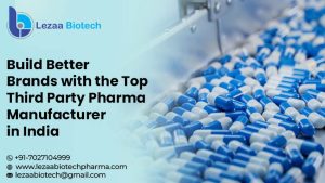 Top Third Party Pharma Manufacturer in India