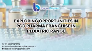 PCD Pharma Franchise In Pediatric Range