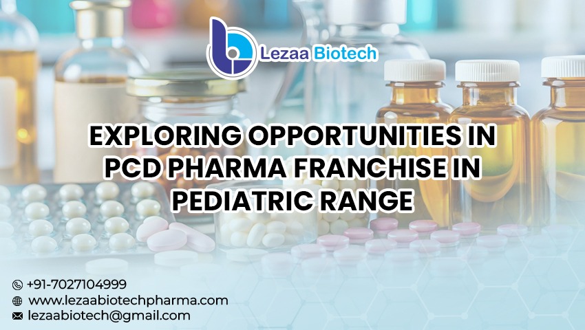 PCD Pharma Franchise In Pediatric Range